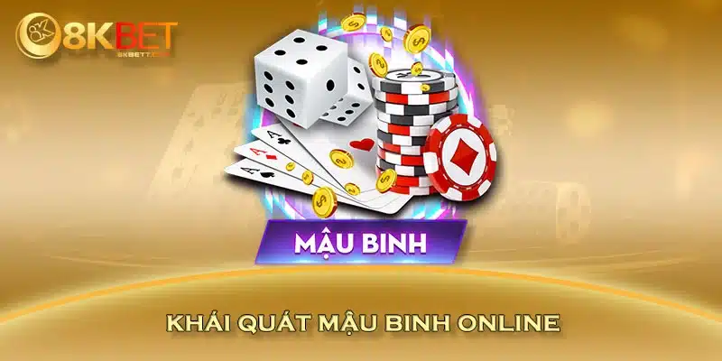 Khái quát mậu binh online